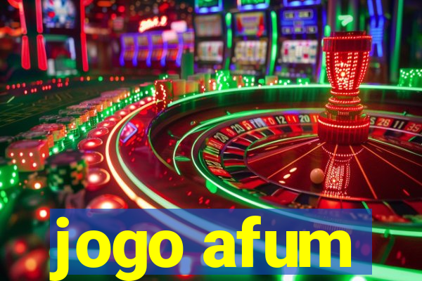 jogo afum